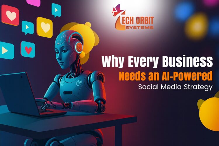 AI-Powered Social Media Strategy in 2025